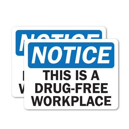 Signmission Safety Culture Sign, 24 in Width, Vinyl Decal, Rectangle OS-2PACK-NS-D-1824-L-19568